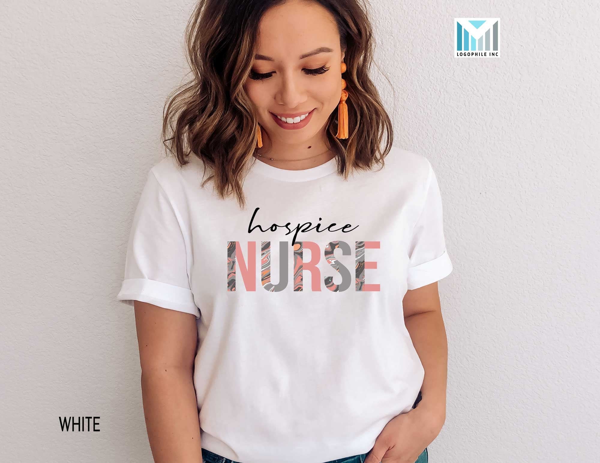 Hospice Nurse Gift Hospice Nurse Gift Hospice Nurse Hospice Nurse Gifts Hospice Nurse Shirt For Hospice Nurse Hospice Nurse Tshirt
