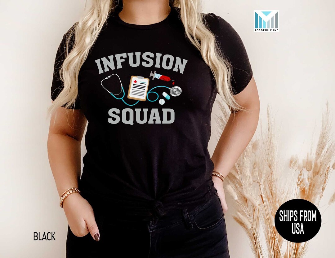 Infusion Nurse Squad Stethoscope Shirt, Chemo Nurse Thank You Gift, IV