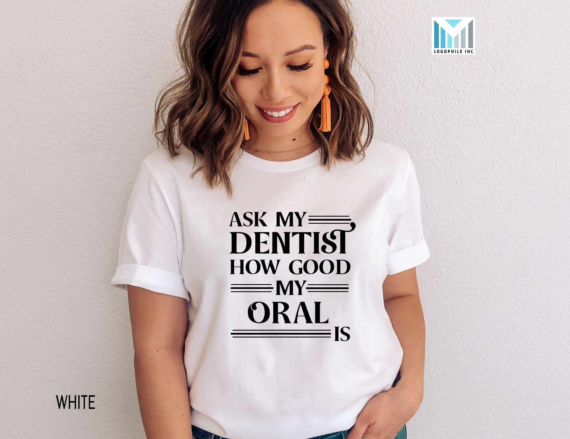 MATURE Funny Dental Shirt Dentist Pun TShirt Naughty Dentist Etsy