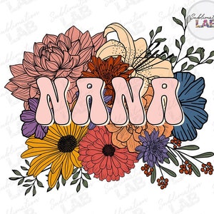 Floral Nana PNG: Boho Mother&#39;s Day Design (Digital Download)
