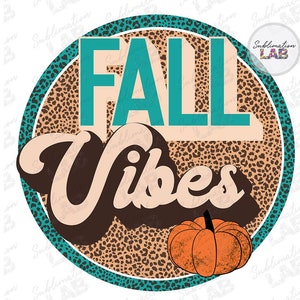 Fall Vibes Leopard Retro Sublimación Diseño Png / Cheetah Circle Retro Autumn Vibes Pumpkin Plantilla de descarga digital / Vintage Fall File