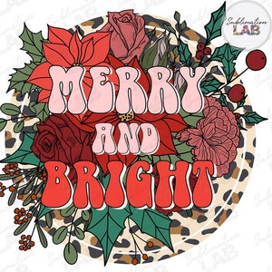 Feliz e Brilhante Natal PNG Sublimação Design | Buquê de Flores Leopardo Círculo Poinsétia Holly Digital Download DTG