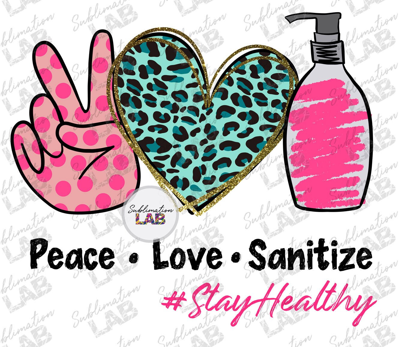 Free Free 94 Peace Love Sanitize Svg Free SVG PNG EPS DXF File