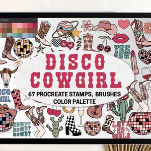 May include: A digital illustration set of 67 Procreate stamps and brushes featuring a disco cowgirl theme. The set includes a color palette, cowboy boots, cherries, cacti, disco balls, and the text "Disco Cowgirl", "Howdy", "Yee Haw", and "Let's Go Girls".