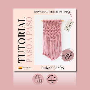 Tutorial PDF Tapiz Macramé Corazón en ESPAÑOL. Patrón digital paso a paso - DIY decoración boho