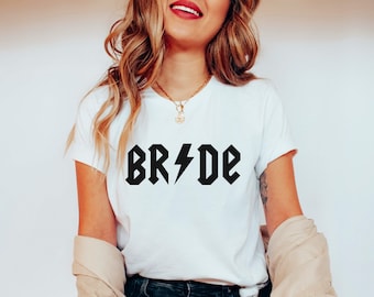 Rock and Roll Bride Shirts ACDC Bride to Be Shirt Bridal Shower Engagement Shirt Rock On Bride Or Die Gift Bridal Party Bachelorette Party