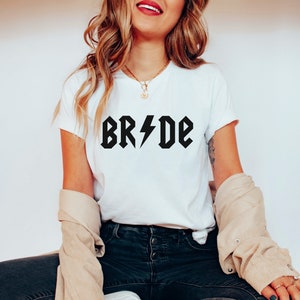 Rock and Roll Bride Shirts ACDC Bride to Be Shirt Bridal Shower Engagement Shirt Rock On Bride Or Die Gift Bridal Party Bachelorette Party image 1