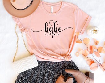 Babe Shirt Bride And Babe Shirts Bride to Be Shirt Bridal Shower Engagement Modern Text Bride Gift Bridal Party Ideas Bachelorette Party