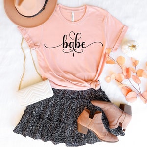 Babe Shirt Bride And Babe Shirts Bride to Be Shirt Bridal Shower Engagement Modern Text Bride Gift Bridal Party Ideas Bachelorette Party