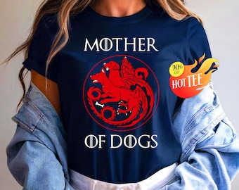 Mother Of Dogs Shirt, Dog Mom T Shirt Tank Top T-Shirt Sweatshirt Hoodie, Fur Mama Shirt, Dog Mama Shirt, Dog Lover, Dog Mom Gift, Women Dog