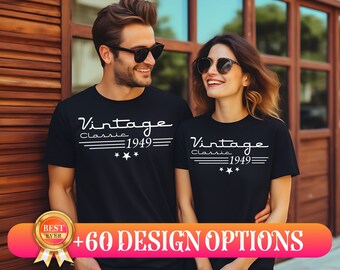 75th Birthday Shirt, Vintage 1949 Shirt, 75th Birthday Gift For Women, 75th Birthday Gift For Men, 75th Birthday Woman, 75th Birthday Friend