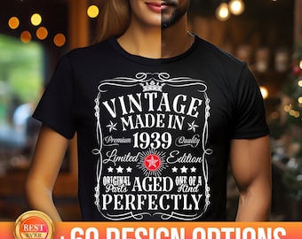 85th Birthday Shirt, Vintage 1939 Shirt, Best 85th Birthday Gift For Men, 85th Birthday Women, 1939 Birthday Shirts, Custom Birthday Shirt