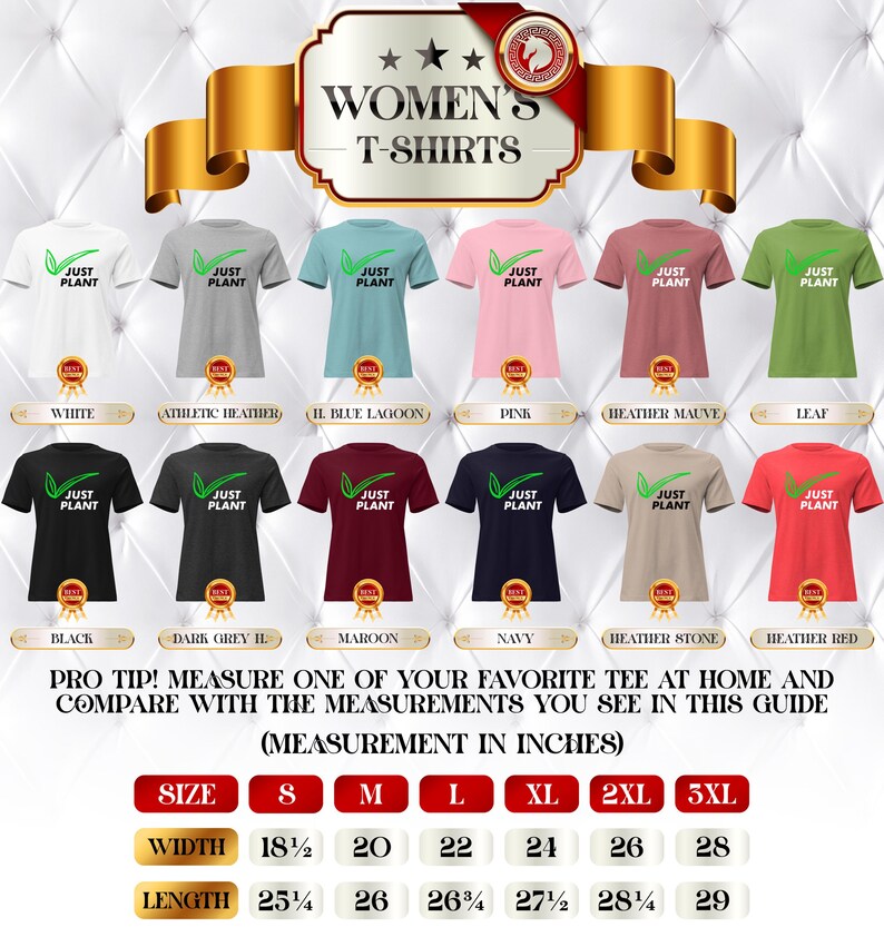May include: A display of Women's T-shirts in various colors, each featuring the text "JUST PLANT" with a green leaf design. The shirts are available in sizes S to 3XL, with measurements in inches.