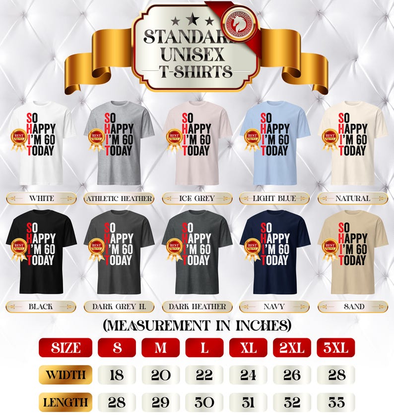 So Happy I'm Sixty T-Shirt, Funny 60th Birthday Shirt, 60th Birthday Gift For Men & Women, 60 Years Old Shirt, Funny 60th Birthday Gift image 3