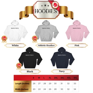 May include: Hoodies in various colors, including white, athletic heather, pink, black, and navy. The hoodies feature the text "Snakes People" printed on the front. A size chart is included with measurements in inches for length and width.