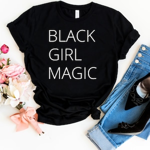 Black Girl Magic T Shirt Tank Tops Kids T-Shirt Sweatshirt Hoodie, Black Girl, Black Women Shirt, Black Queens Shirt, Black Lives Matter