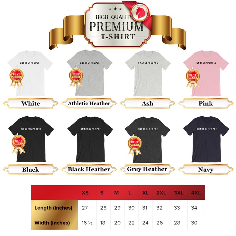 May include: A chart showing the size and color options for a t-shirt with the text "Snakes People" printed on it. The chart shows the length and width of the t-shirt in inches for sizes XS to 4XL. The colors available are white, athletic heather, ash, pink, black, black heather, grey heather, and navy.