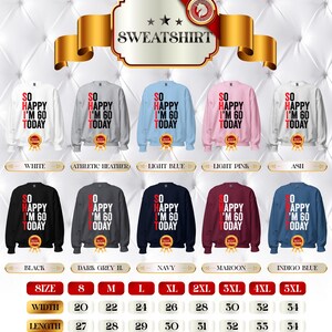 So Happy I'm Sixty T-Shirt, Funny 60th Birthday Shirt, 60th Birthday Gift For Men & Women, 60 Years Old Shirt, Funny 60th Birthday Gift image 17