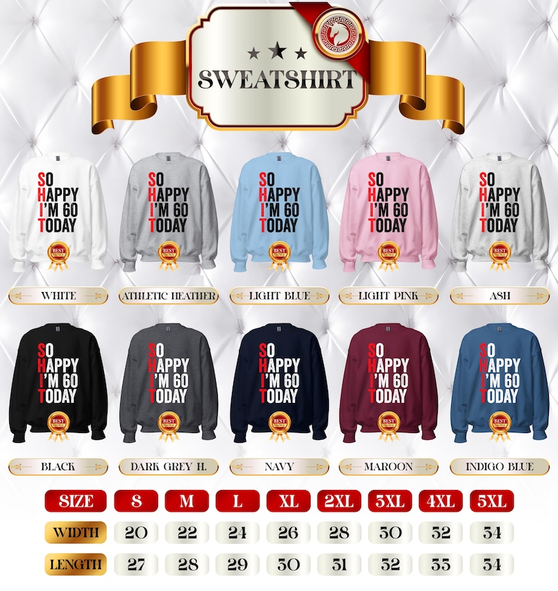So Happy I'm Sixty T-Shirt, Funny 60th Birthday Shirt, 60th Birthday Gift For Men & Women, 60 Years Old Shirt, Funny 60th Birthday Gift image 17