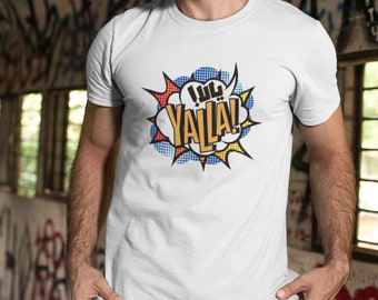 Yalla! {T-Shirt} | Modern Middle-Eastern