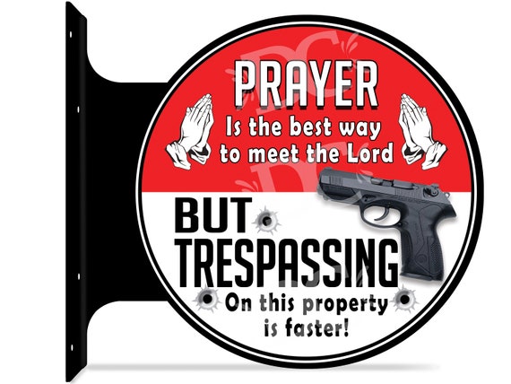 Trespassing Warning Double Sided Sign Gun Owner Warning Sign - Etsy