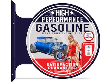 May include: A round metal sign with a red, white, and blue color scheme. The sign features a vintage car, a pin-up girl, and a gas pump. The text on the sign reads "High Performance Gasoline Make Your Engine Purr Satisfaction Guaranteed Superior Quality".