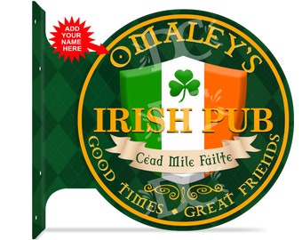 Irish Pub Double Sided Sign, Custom Iris Pub Decor, Ireland Pub Sign, Custom Bar Signs, Ireland Bar Signs