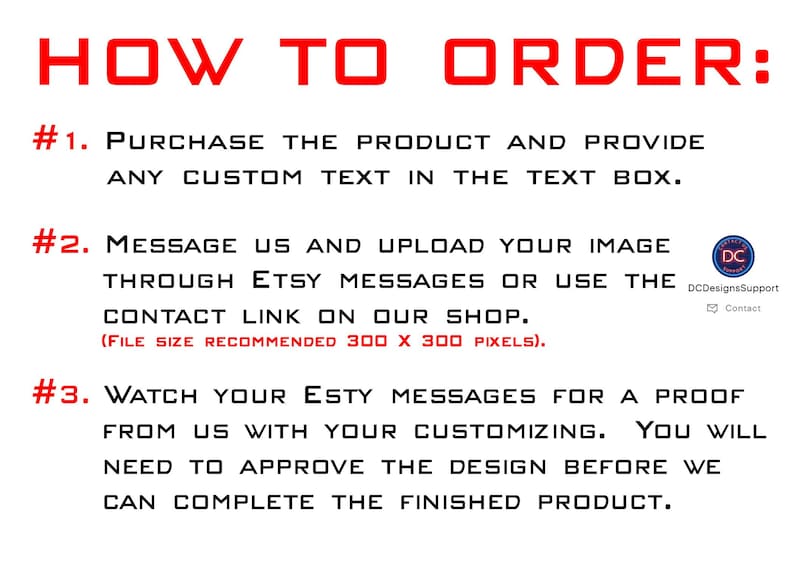 K&ouml;nnte beinhalten: Roter Text auf wei&szlig;em Hintergrund mit Anweisungen zur Bestellung eines individuellen Produkts. Schritte umfassen die Angabe von individuellem Text, das Senden eines Bildes &uuml;ber Etsy-Nachrichten und die Genehmigung des Designentwurfs. Empfohlene Dateigr&ouml;&szlig;e: 300 x 300 Pixel.