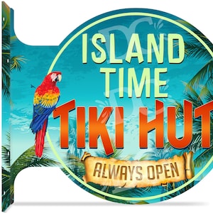 Tiki Hut Parrot Themed Double Sided Sign, Tiki Bar Signs, Tiki Hut Signs, Custom Tiki Bar Signs