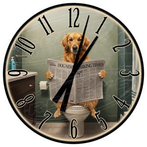 May include: A round clock with a golden retriever dog sitting on a toilet and reading a newspaper. The clock face has black Roman numeral hour markers and black hands. The newspaper headline reads "Dog News" and "Parking Times".