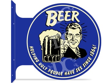 Beer Drinking Novelty Double Sided Sign, Beer Bar Sign, Bar Decor, Garage Signs, Customized Beer Signs, Beer Themed Signs