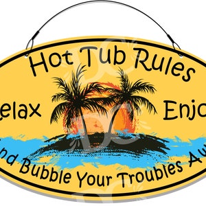 Hot Tub Rules, Bath House Rules, Whirlpool Tub Signs, Sauna Signs, Hot Tub Signs, Pool Area Signs, Relax and Enjoy Signs
