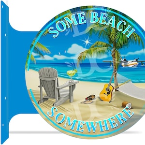 Five O&#39;clock Somewhere-bord: dubbelzijdig tikibar-decor, Some Beach Somewhere