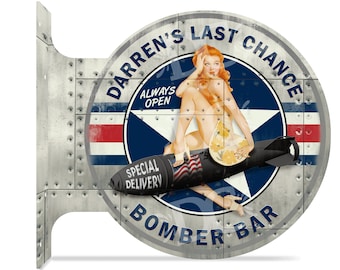 Bomber Bar Double Sided Sign, Pilot Bar Decor, Vintage Bomber Signs, WWII Vintage Signs, Customized Pin Up Girl Signs, Bomber Nose Art Sign