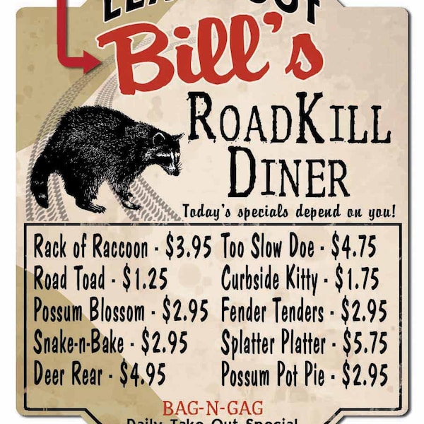 Restaurant Kitchen Novelty Sign Personnalisé, Roadkill Café Sign, Novelty Kitchen Bar Signs, Funny Signs, Cooking Signs, BBQ Signs Customized
