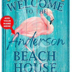 Beach House Sign, Flamingo Welcome Decor, Cottage Welcome Sign, Front Door Flamingo Themed Welcome Sign Personalilzed