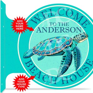 Sea Turtle Themed Beach House Double Sided Sign, Sea Turtle Decor, Beach House Decor, Customized Beach House Signs