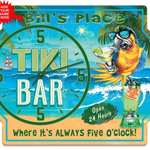 Enseigne de bar Tiki, enseignes Tiki personnalisées, horloges de bar Tiki, toujours cinq heures, il est toujours 5'Oclock, enseignes de plage, enseignes tequila, enseigne Margarita