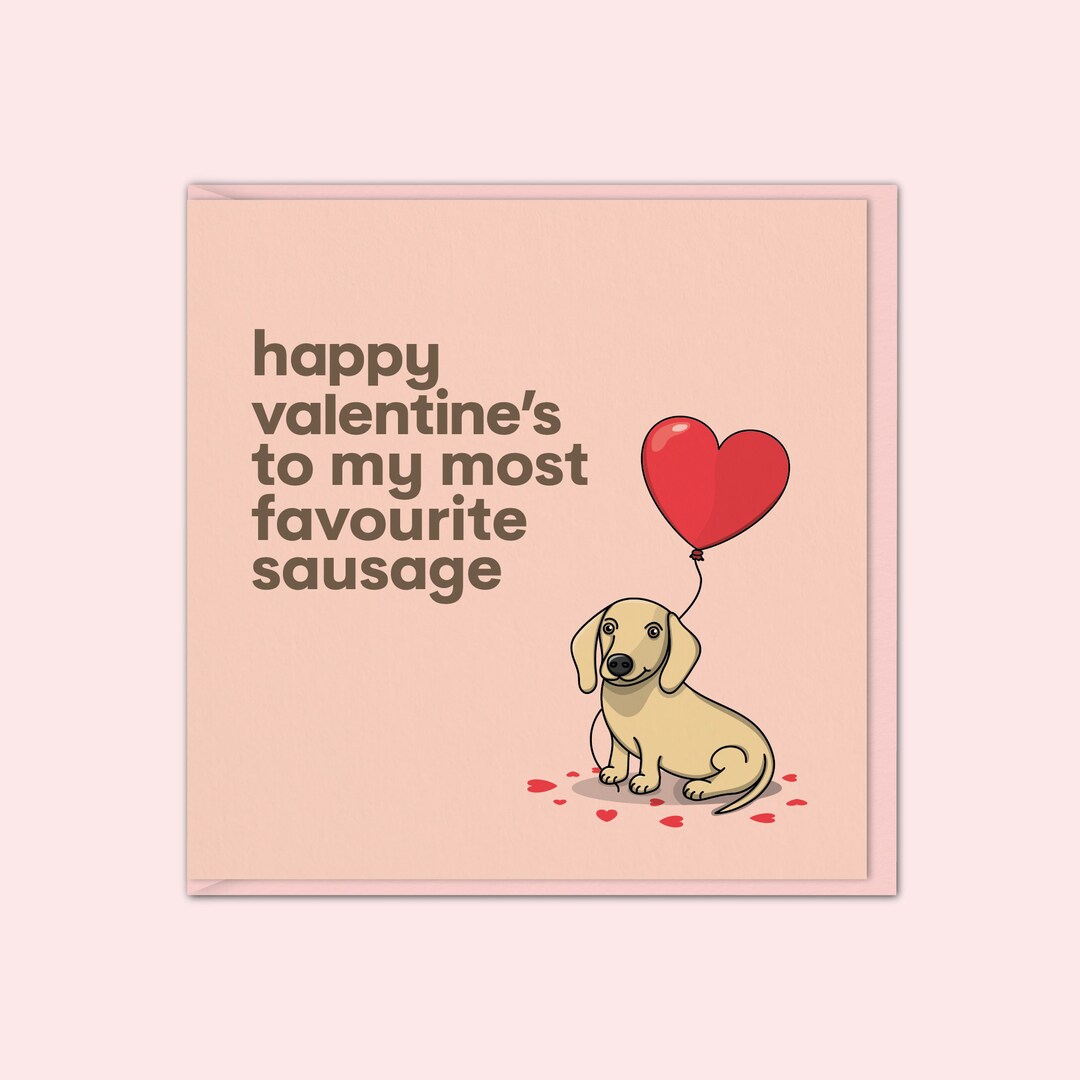 Dachshund Valentines Card Funny Valentine Card for Her Sausage Dog Card ...
