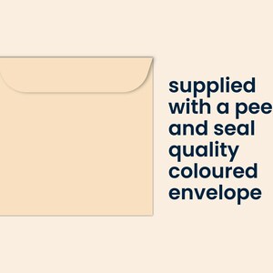 May include: A cream colored envelope with a peel and seal closure.  The envelope is supplied with a peel and seal quality colored envelope.
