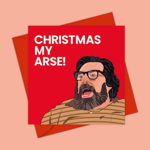 Noël mon cul ! - Carte de Noël | Carte de Noël drôle | Jim Royle | La famille Royle | Carte drôle secrète du père Noël | Carte de Noël grossière