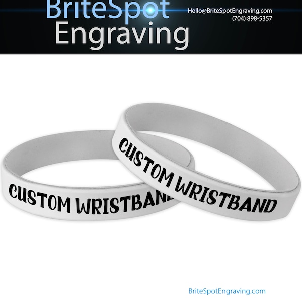 Laser Engraved Wristband | Custom Personalized Silicone Wristbands and Bracelets for your Cause or Event