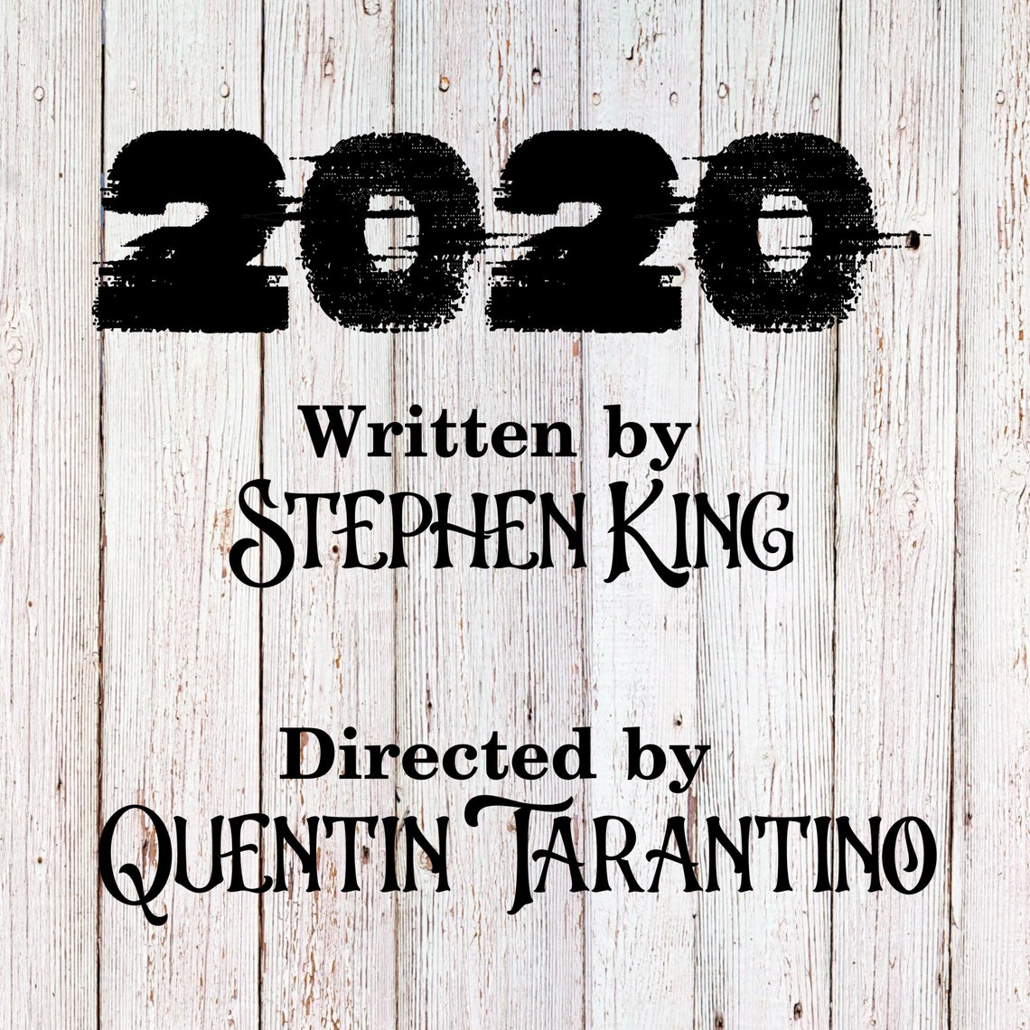 2020 Written by Stephen King Directed by Quentin Tarantino | Etsy