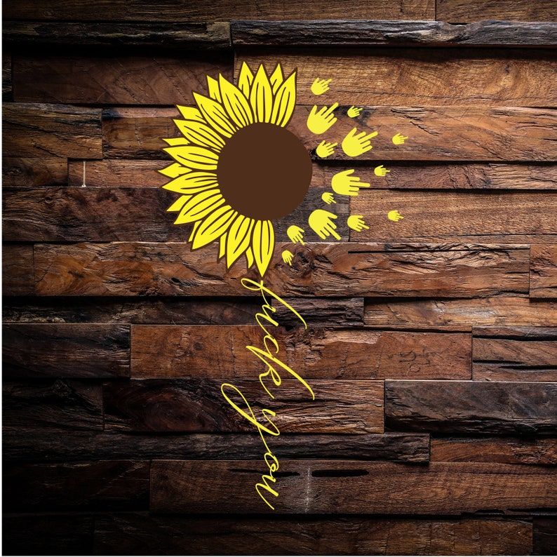 Download F You Sunflower svg png jpg eps dxf and pdf Files | Etsy