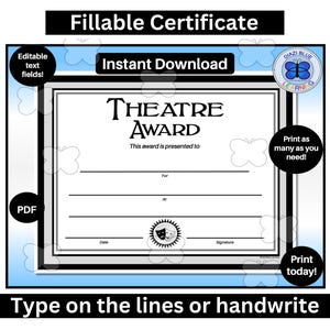 Editable Theatre Award PDF, Printable Theatre Certificate Award, End of Year School & Community Awards, Instant Download