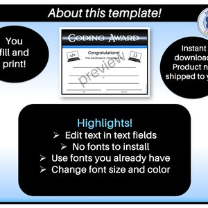 May include: A digital template for a "Coding Award" certificate, with a black and white design and text fields for customisation. The image includes the text "About this template!" and "Highlights!" with bullet points describing the template's features.