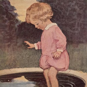 May include: A vintage print illustration by Jessie Willcox Smith depicting a child with curly blonde hair wearing a pink romper with a white collar, standing barefoot in a circular stone birdbath or pool filled with dark water in a garden.