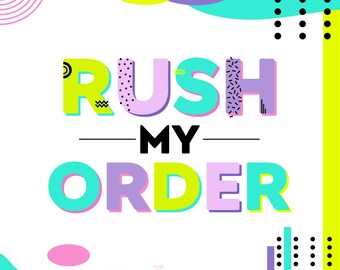 Rush My Order