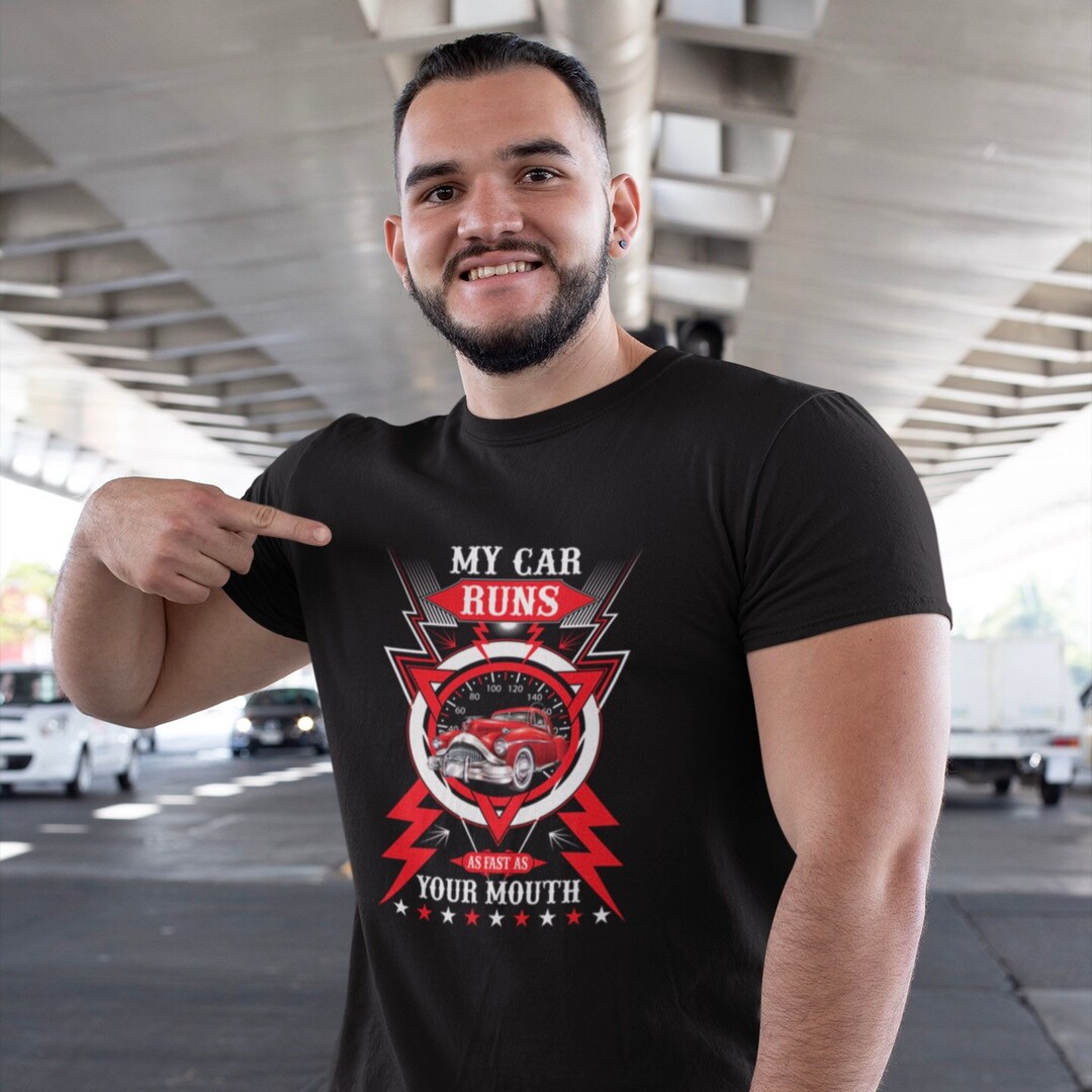 My Car Runs Tshirt Car Guy Shirt Car Guy Gift Car Gifts Etsy