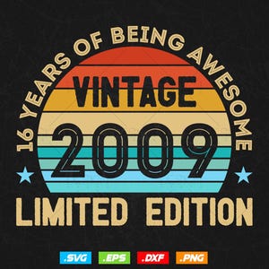 16 Years Of Being Awesome Vintage Limited Edition Verjaardag Vector T-shirt Design Png Svg-bestanden, verjaardagscadeau svg-bestanden voor de cricut